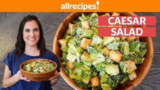 How to Make Caesar Salad from Scratch  Allrecipes [upl. by Kabab]