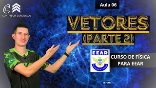 TUDO SOBRE VETORES PARTE 2 [upl. by Ibbob]