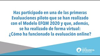 Consejos de un Gestor Líder para realizar una Evaluación EFQM virtual [upl. by Etnuaed]