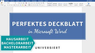 Deckblatt für Hausarbeit Bachelorarbeit Masterarbeit in Word erstellen  universiert [upl. by Onifur]