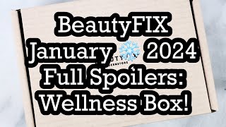 BeautyFIX January ❄️ 2024 Full Spoilers Wellness Box  BeautyAmaB [upl. by Eilegna]