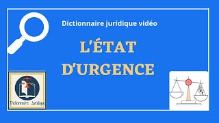 ÉTAT DURGENCE en droit français 🔤 [upl. by Denoting]