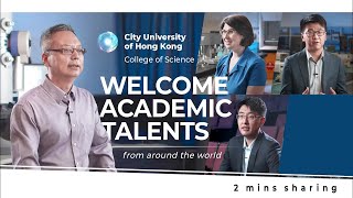 CityU Science Welcomes Academic Talents [upl. by Acilef]