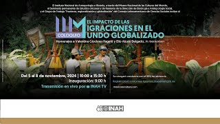 III Coloquio el impacto de las migraciones en el mundo globalizado Día 3 [upl. by Negam695]