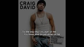 Craig David  Fast Cars Lyrics Video [upl. by Joacimah]