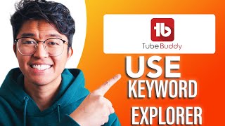 How to Use TubeBuddy Keyword Explorer SIMPLE amp Easy Guide [upl. by Adaval]