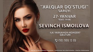 Sevinch Ismoilova  Konsert dasturi 2024 [upl. by Yeorgi797]