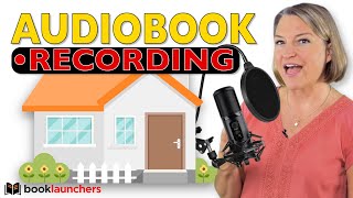 5 Tips to Record Your Audiobook at Home [upl. by Nonnahs]