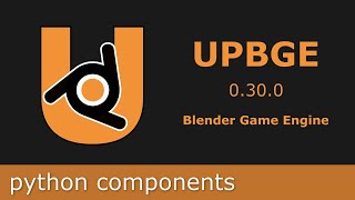 UPBGE tutorial 04  python components [upl. by Banerjee]
