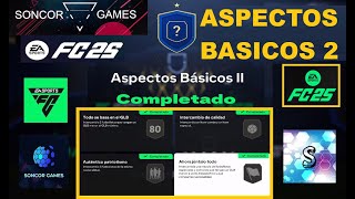 EA FC 25  DESAFIO SBC  ASPECTOS BASICOS 2 COMPLETADO FACIL BARATO Y TODO EXPLICADO [upl. by Aidas]