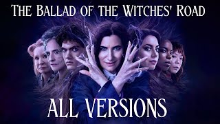 The Ballad of the Witches Road  ALL VERSIONS  Agatha All Along [upl. by Pallaton]