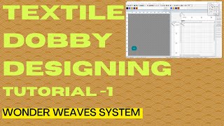 Textile Designing  Dobby Designing for Fabric Looms  Wonder Weaves Software  Designing tutorial [upl. by Eiramana]