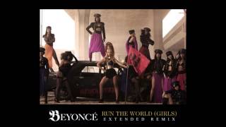 Beyoncé  Run The World Girls Extended Remix Intro  Prod by Slowtime Mateusz Grum Beats [upl. by Yhtuv]