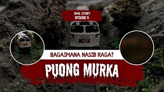 PUONG MURKA  Miniature Story Series [upl. by Filberte]