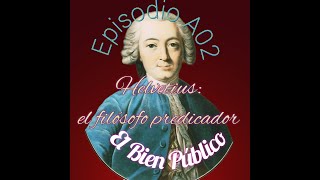 Helvetius predicador filosófico [upl. by Harmonia]