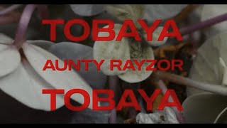 AUNTY RAYZOR  TOBAYA FT ILL GEE OFFICIAL VIDEO [upl. by Errick]