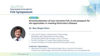 Dr Rou Shayn ChenNeuromodulation for Treating Parkinson’s Disease [upl. by Adnohr194]