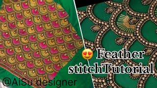 🤩✨Feather stitch tutorial  peacock 🦚feather stitch making aari work blouse sleeve designaariwork [upl. by Oriaj]