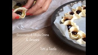 Bocconcini di sfoglia Crema amp Amarene  ricetta semplice e veloce  TUTTI A TAVOLA [upl. by Gnoc]