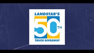 50 Trucks 50 Lives Changed  Landstars 50th Truck Giveaway [upl. by Gnuhn]