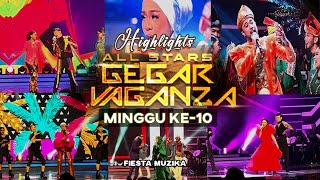 Highlights  All stars GEGAR VAGANZA 2023 MINGGU 10 Fiesta Muzika gegarvaganza2023 gv10 music [upl. by Sara326]