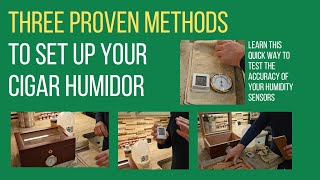 Three proven methods to set up a new cigar humidor [upl. by Simara]