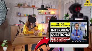 Retail Assistant Manager Interview Questions and Answers  Retail Assistant Manager Interview [upl. by Riebling956]