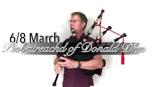 The Piobaireachd of Donald Dhu  Duncan MacRae bagpipes SL10 [upl. by Blackman]