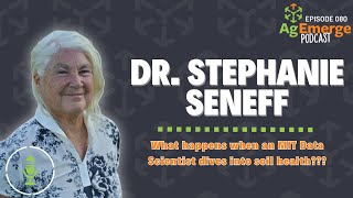 AgEmerge Podcast 080 with Dr Stephanie Seneff [upl. by Remlap]