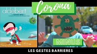 ALDEBERT  CORONA MINUS  La chanson des gestes barrières [upl. by Tacita]