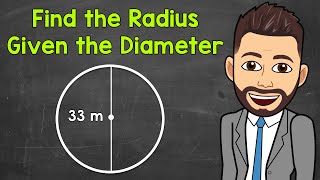 Finding the Radius of a Circle Given the Diameter  Math with Mr J [upl. by Harte]