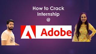 How to get Internship Adobe [upl. by Nicolau]