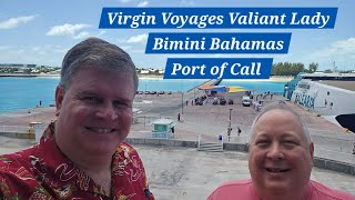 Virgin Voyages Valiant Lady Bimini Bahamas Port of Call [upl. by Ecyob]