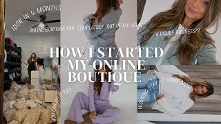 HOW I STARTED MY ONLINE BOUTIQUE  6 figure business in 4 months step by step [upl. by Ecinnahs]