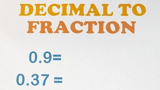 Easy Way to Convert Decimal to Fraction [upl. by Nosned873]