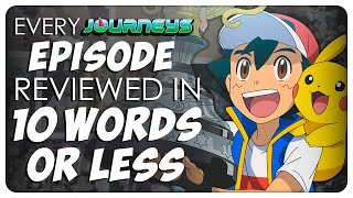 EVERY Pokémon Journeys Episode in 10 Words or Less [upl. by Aniled546]