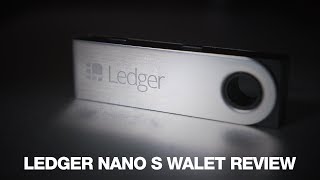 Ledger Nano S Review 2018 and why we cant recommend it [upl. by Nilpik]