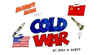 Cold War in 9 Minutes  Manny Man Does History [upl. by Eirlav27]