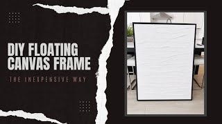 How To Make An Inexpensive Frame For Your Canvas Wall Art [upl. by Ahola666]