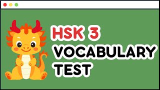 HSK 3 Vocabulary Test Can You Pass [upl. by Sarchet]