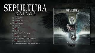 SEPULTURA  Kairos Official Full Album Stream [upl. by Ainocal]