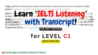 Quick METHOD to Learn IELTS LISTENING  ADVANCED  IELTS Cambridge 13 Test 2 S4 With Transcript [upl. by Eelatan562]