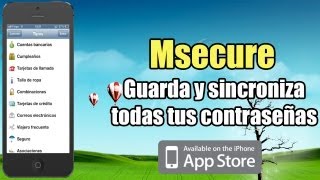 Msecure App Store  Guarda y sincroniza todas tus contraseñas [upl. by Viridissa]