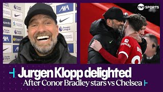 quotHES FLYING AT THE MOMENTquot 😍  Jurgen Klopp HAILS Conor Bradley  Liverpool 41 Chelsea [upl. by Fatma]