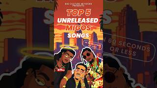 Top 5 Unreleased MIGOS Songs 🔥🤯 migos rap hiphop themigos [upl. by Kcirederf424]