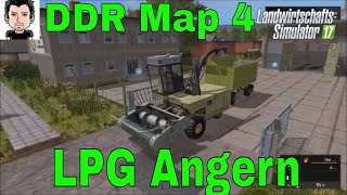 LS17 LPG Angern DDR Map Teil 4 Landwirtschafts Simulator 17 [upl. by Hazen]