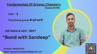 FUNDAMENTAL OF ORGANIC CHEMISTRY  Lec3  IIT JEE MAINS  JEE ADV  NEET 2024 [upl. by Airtemad173]