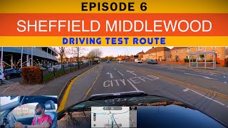 SHEFFIELD MIDDLEWOOD DRIVING TEST  ROUTE 6 drivingtestvideo middlewooddrivingtestroute sheffield [upl. by Kyriako453]