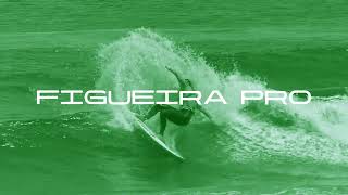 MEO  Liga MEO Surf  Allianz Figueira Pro [upl. by Lain]