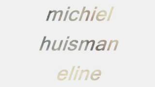 michiel huisman eline [upl. by Kolk]